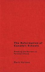 Reformation of Canada's Schools