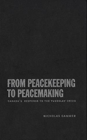 From Peacekeeping to Peacemaking