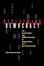 Reclaiming Democracy