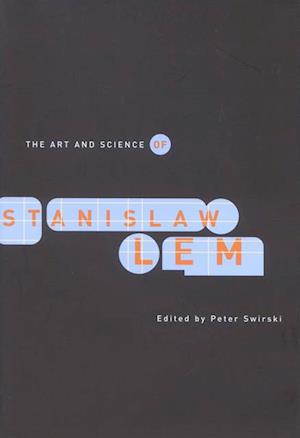 Art and Science of Stanislaw Lem