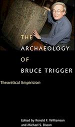 Archaeology of Bruce Trigger