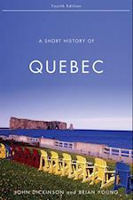 Short History of Quebec