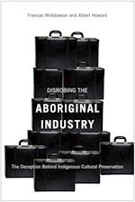 Disrobing the Aboriginal Industry