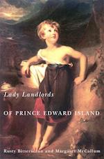 Lady Landlords of Prince Edward Island