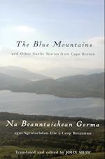 Blue Mountains and Other Gaelic Stories from Cape Breton