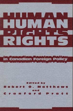 Human Rights in Canadian Foreign Policy