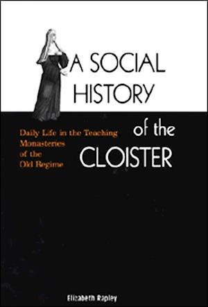 Social History of the Cloister