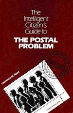 Intelligent Citizen's Guide to the Postal Problem