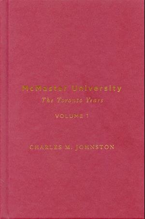 McMaster University, Volume 1