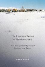 Fluorspar Mines of Newfoundland