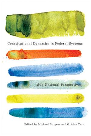 Constitutional Dynamics in Federal Systems