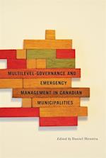 Multilevel Governance and Emergency Management in Canadian Municipalities