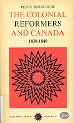 Colonial Reformers and Canada, 1830-1849