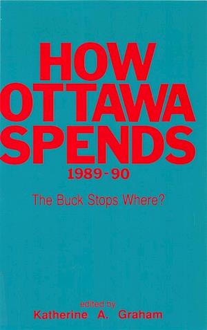 How Ottawa Spends, 1989-1990