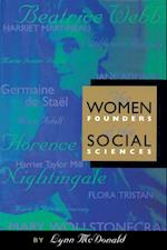 Women Founders of the Social Sciences