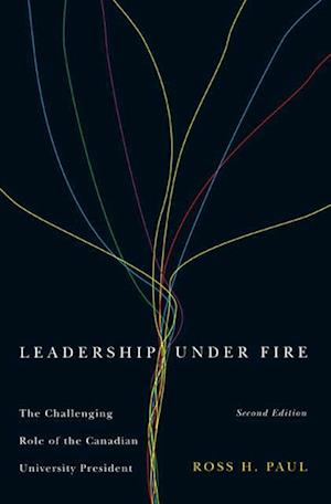 Leadership Under Fire, Second Edition