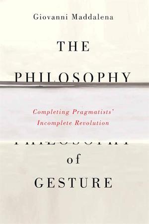 Philosophy of Gesture