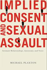 Implied Consent and Sexual Assault