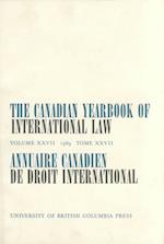 The Canadian Yearbook of International Law, Vol. 27, 1989