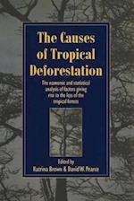 The Causes of Tropical Deforestation