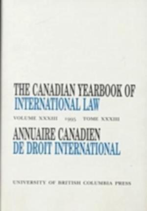 The Canadian Yearbook of International Law, Vol. 33, 1995