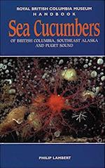 Philip Lambert: Sea Cucumbers of British Columbia, Southeast