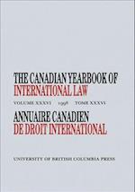 The Canadian Yearbook of International Law, Vol. 36, 1998