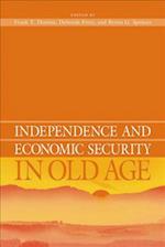 Independence and Economic Security in Old Age