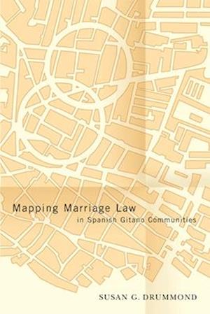 Mapping Marriage Law in Spanish Gitano Communities