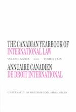 The Canadian Yearbook of International Law, Vol. 39, 2001