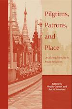 Pilgrims, Patrons, and Place