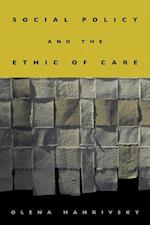 Social Policy and the Ethic of Care