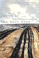 Shaped by the West Wind