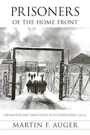 Prisoners of the Home Front