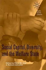 Social Capital, Diversity, and the Welfare State