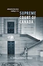 Attitudinal Decision Making in the Supreme Court of Canada