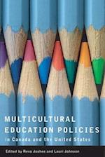 Multicultural Education Policies in Canada and the United States