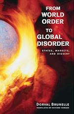 From World Order to Global Disorder