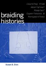 Braiding Histories