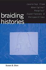 Braiding Histories