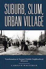 Suburb, Slum, Urban Village