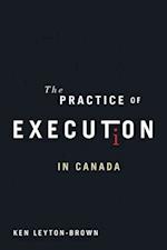 The Practice of Execution in Canada