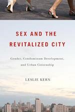 Sex and the Revitalized City