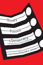Money, Politics, and Democracy
