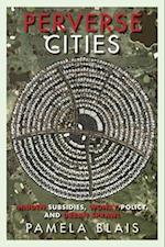 Perverse Cities