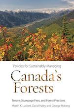 Policies for Sustainably Managing Canada’s Forests