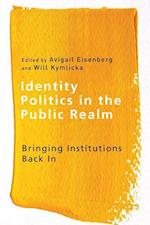 Identity Politics in the Public Realm
