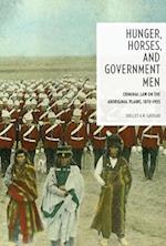 Hunger, Horses, and Government Men