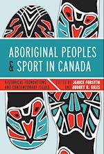 Aboriginal Peoples and Sport in Canada