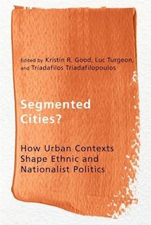 Segmented Cities?